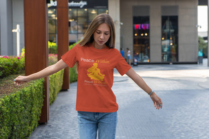 Peace Within. Power Without. T-shirt